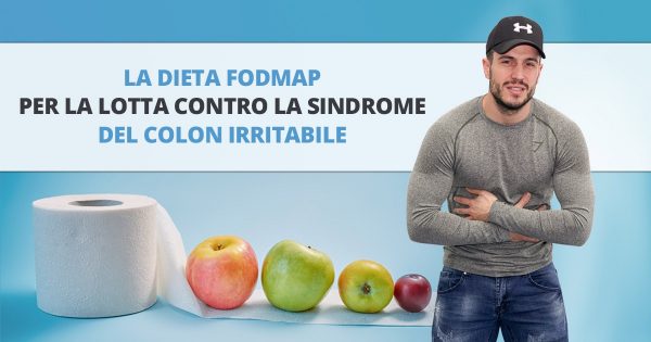 La dieta FODMAP per la lotta contro la sindrome del colon irritabile
