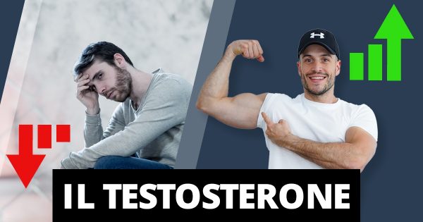 Testosterone – come aumentare la tua massa muscolare e il tuo livello di energia